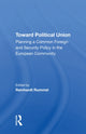 Book cover of: Toward Political Union