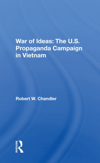 Book cover of: War Of Ideas. By: Robert W. Chandler