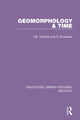 Book cover of: Geomorphology & Time. By: J. B. Thornes