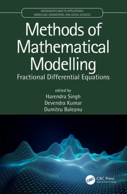 Book cover of: Methods of Mathematical Modelling. By: Harendra Singh