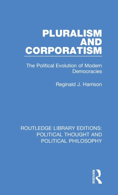 Book cover of: Pluralism and Corporatism