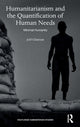 Book cover of: Humanitarianism and the Quantification of Human Needs. By: Joël Glasman