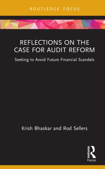 Book cover of: Reflections on the Case for Audit Reform. By: Krish Bhaskar