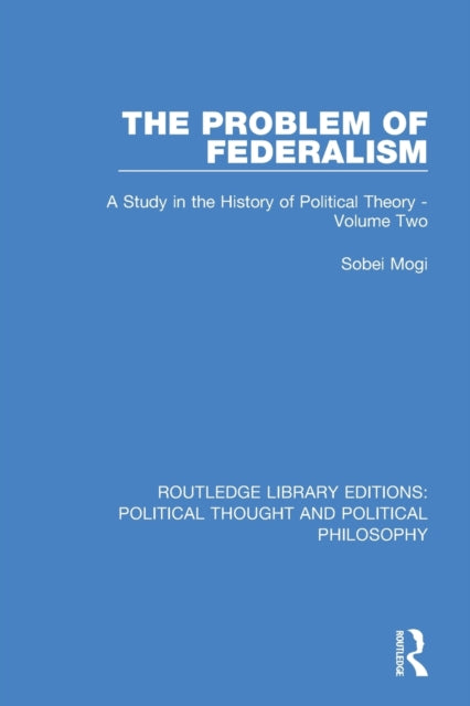 Book cover of: Problem of Federalism. By: Sobei Mogi