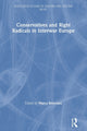 Book cover of: Conservatives and Right Radicals in Interwar Europe. By: Marco Bresciani