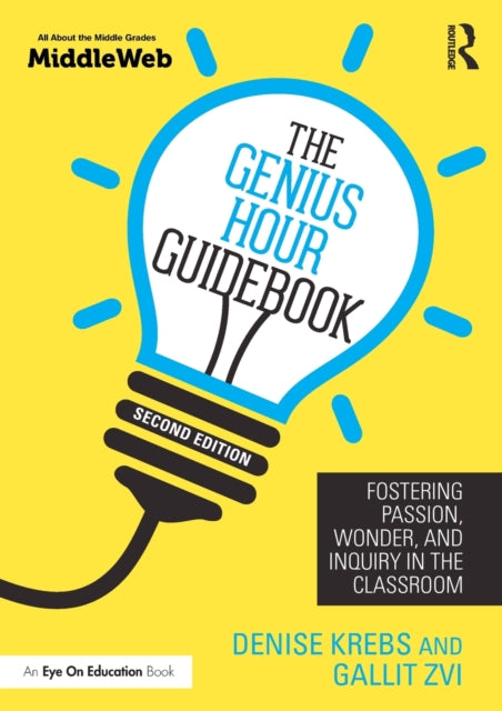 Book cover of: Genius Hour Guidebook. By: Denise Krebs