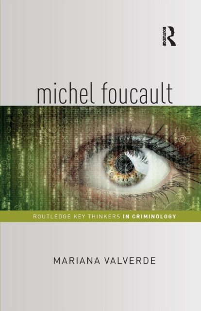 Book cover of: Michel Foucault. By: Mariana Valverde