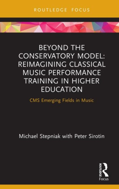 Book cover of: Beyond the Conservatory Model. By: Michael Stepniak