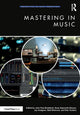 Book cover of: Mastering in Music. By: Russ Hepworth-Sawyer