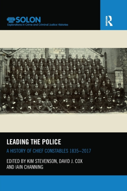 Book cover of: Leading the Police. By: Kim Stevenson