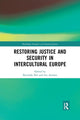 Book cover of: Restoring Justice and Security in Intercultural Europe