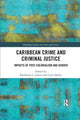 Book cover of: Caribbean Crime and Criminal Justice. By: Katharina J. Joosen