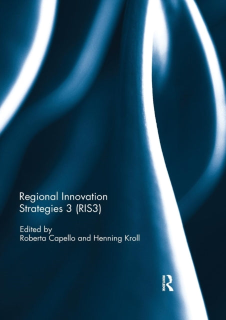 Book cover of: Regional Innovation Strategies 3 (RIS3). By: Roberta Capello