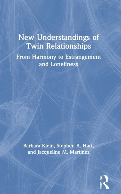 Book cover of: New Understandings of Twin Relationships. By: Barbara Schave Klein