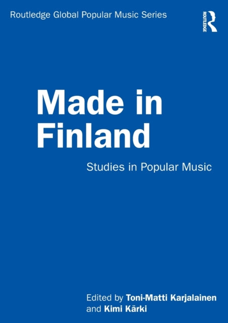 Book cover of: Made in Finland. By: Toni-Matti Karjalainen
