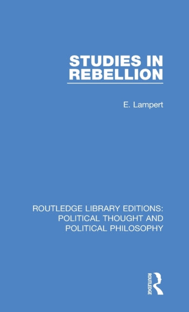 Book cover of: Studies in Rebellion. By: E. Lampert
