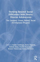 Book cover of: Storying Beyond Social Difficulties with Neuro-Diverse Adolescents. By: Sophie Goldingay