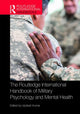 Book cover of: Routledge International Handbook of Military Psychology and Mental Health. By: Updesh Kumar
