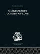 Book cover of: SHAKESPEARES COMEDY OF LOVE