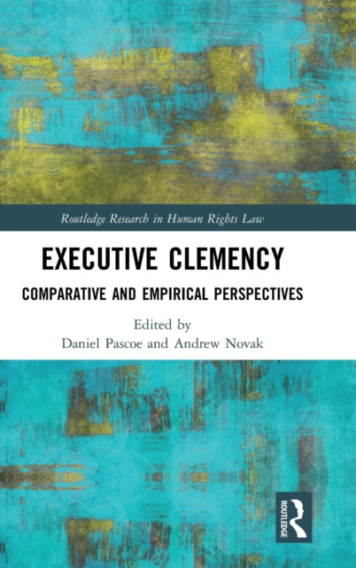 Book cover of: Executive Clemency. By: Daniel Pascoe