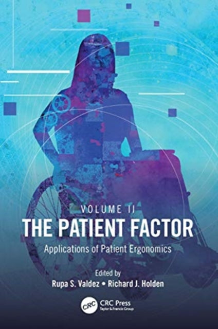 Book cover of: Patient Factor. By: Rupa Valdez