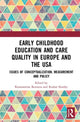 Book cover of: Early Childhood Education and Care Quality in Europe and the USA. By: Konstantina Rentzou