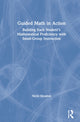 Book cover of: Guided Math in Action. By: Nicki Newton