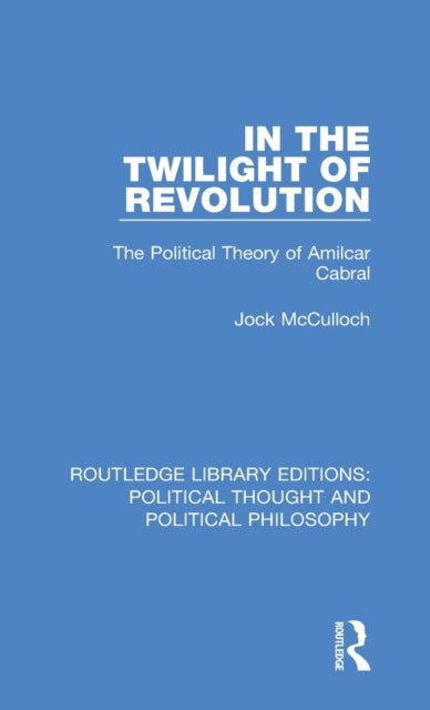 Book cover of: In the Twilight of Revolution