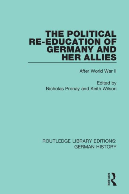 Book cover of: Political Re-Education of Germany and her Allies