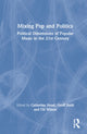 Book cover of: Mixing Pop and Politics. By: Catherine Hoad