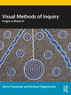 Book cover of: Visual Methods of Inquiry. By: Kerry Freedman