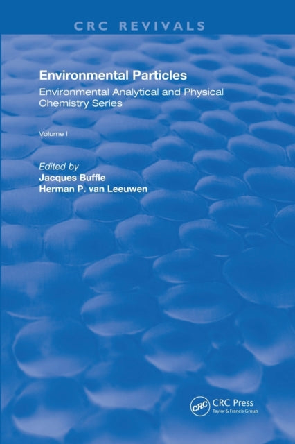 Book cover of: Environmental Particles. By: Jacques Buffle
