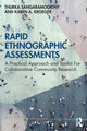 Book cover of: Rapid Ethnographic Assessments. By: Thurka Sangaramoorthy