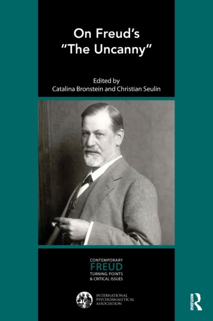 Book cover of: On Freud’s “The Uncanny”. By: Catalina Bronstein
