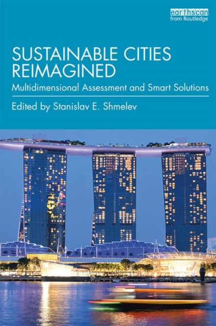 Book cover of: Sustainable Cities Reimagined. By: Stanislav Shmelev