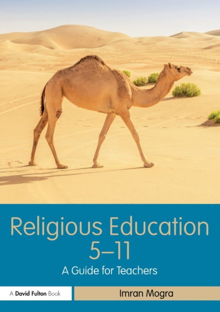 Book cover of: Religious Education 5-11. By: Imran Mogra