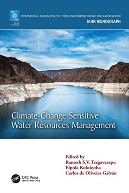 Book cover of: Climate Change-Sensitive Water Resources Management. By: Ramesh S. V. Teegavarapu