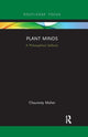 Book cover of: Plant Minds. By: Chauncey Maher