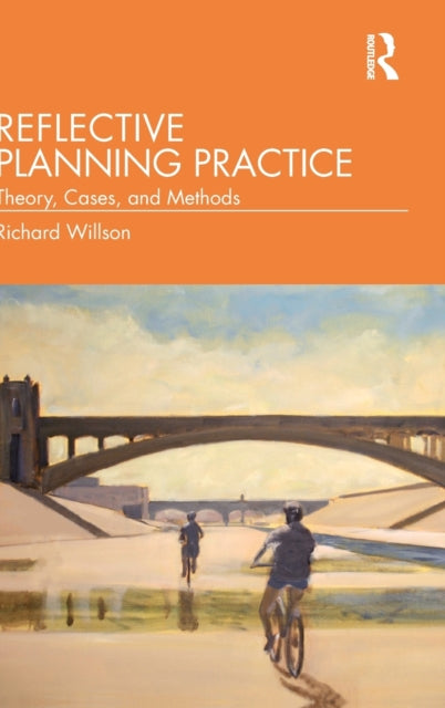 Book cover of: Reflective Planning Practice. By: Richard Willson