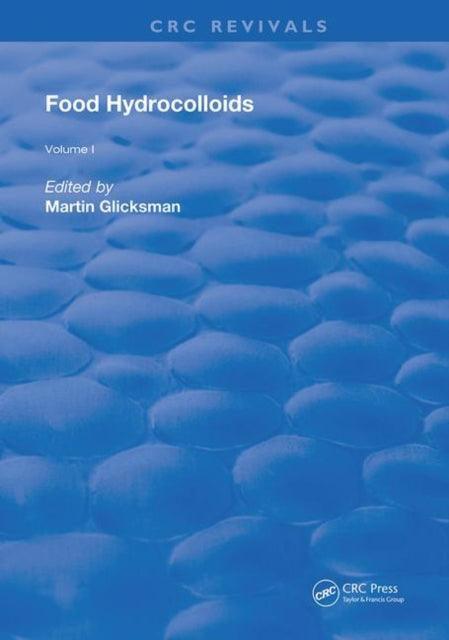 Book cover of: Food Hydrocolloids. By: Martin Glicksman