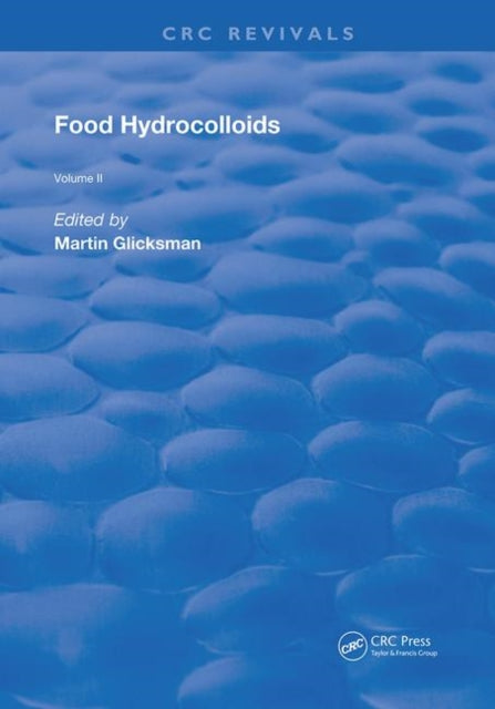 Book cover of: Food Hydrocolloids. By: Martin Glicksman