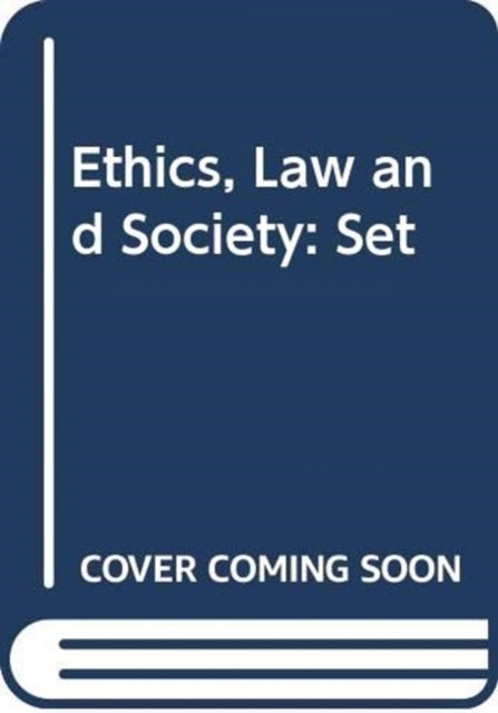 Book cover of: Ethics, Law and Society. By: Jennifer Gunning