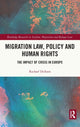 Book cover of: Migration Law, Policy and Human Rights. By: Rachael Dickson