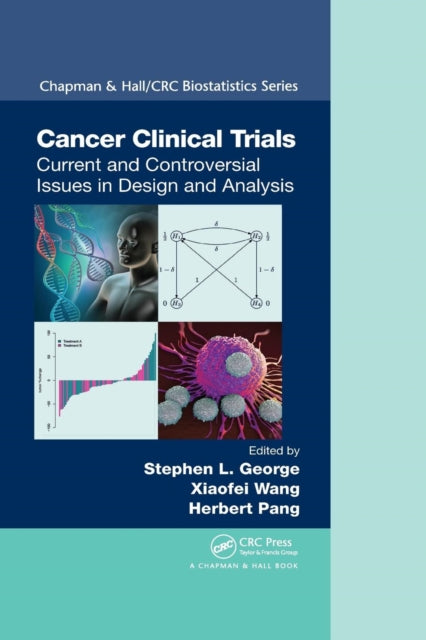Book cover of: Cancer Clinical Trials. By: Stephen L. George