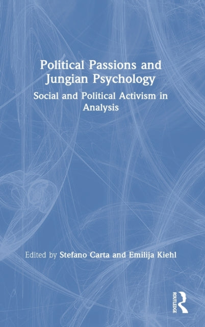 Book cover of: Political Passions and Jungian Psychology. By: Stefano Carta