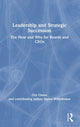 Book cover of: Leadership and Strategic Succession. By: Gry Osnes