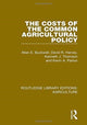 Book cover of: Costs of the Common Agricultural Policy. By: Allan Buckwell