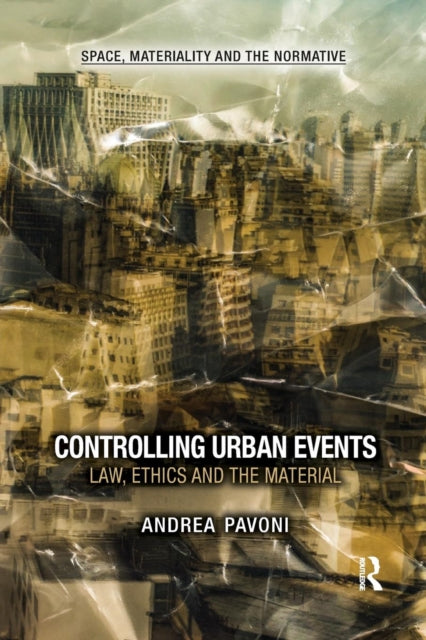 Book cover of: Controlling Urban Events. By: Andrea Pavoni