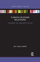 Book cover of: Turkish-Russian Relations. By: Fatma Aslı Kelkitli