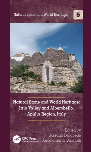 Book cover of: Natural Stone and World Heritage. By: Rossana Bellopede